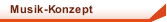 Musik-Konzept